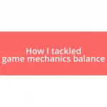 How I tackled game mechanics balance